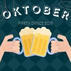 Oktober Party Dance EDM