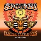 Sponge-Electric Cattle Gods-The Lost Tracks-16BIT-WEB-FLAC-2025-LSM