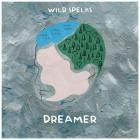 Wild Spelks - Dreamer