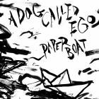 A Dog Called Ego - Paper Boat