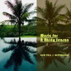 Gus Till And Supercozi - Music For A Rainy Season