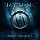 Hartmann - Twenty Times Colder