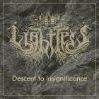 Lightless - Descent to insignificance