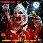 Paul Wiley - Terrifier 2 (Original Motion Picture Soundtrack)