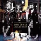 The Chicks - - Taking The Long Way  