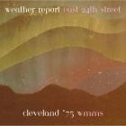 Weather Report - East 24th Street (Live Cleveland 75)