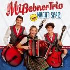 Missebner Trio - Macht Spass