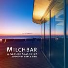 Blank and Jones - Milchbar - Seaside Season 17