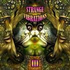Strange Vibrations - III