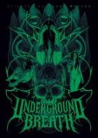 Underground Breath