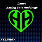 Lance - Eating Cats and Dogs