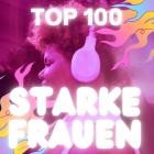 Starke Frauen - Top 100
