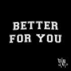 Tut - Better For You