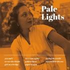 Pale Lights - Pale Lights