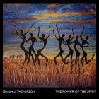 Isaiah J  Thompson - The Power of the Spirit