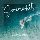 Sommerhits 2024 & 2025