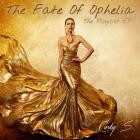 Cindy S  - The Fate of Ophelia (The Playlist EP)