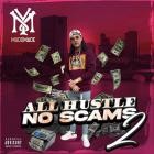 YM MuddMade - All Hustle No Scams 2