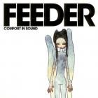 Feeder - Comfort In Sound