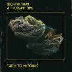 Brighter Than a Thousand Suns - Truth to Materials