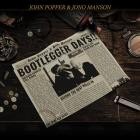 John Popper & Jono Manson - Bootlegger Days