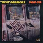 The Beat Farmers - Van Go