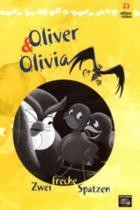 Oliver und Olivia - Zwei freche Spatzen