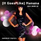 Mariana Trench - (It Goes Like) Nanana (2024 Remix EP)
