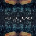 Reflections - Vain Words From Empty Minds (Redux)