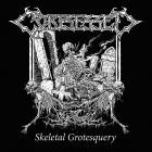 Corpsessed - Skeletal Grotesquery