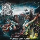 Liquid Rot - Fucked On A Tomb