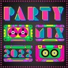 Party Mix 2022