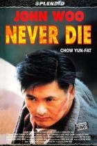 Never Die