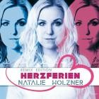 Natalie Holzner - Herzferien (Remix Edition)