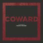 Haste The Day-Coward-REMASTERED-24BIT-48KHZ-WEB-FLAC-2024-FLACCiD