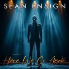 Sean Ensign - Here We Go Again