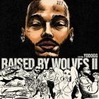 YoDogg x Cardo Got Wings - Raised By Wolves 2