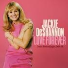 Jackie DeShannon - Love Forever-Demo Recordings 1966-1968
