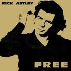 Rick Astley - Free (2024 Remaster)