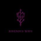 Eighteen Visions - Ravenous Ways