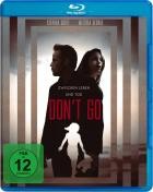 Don't Go - Zwischen Leben und Tod