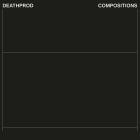 Deathprod - Compositions