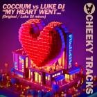 Coccium vs Luke DJ - My Heart Went - 