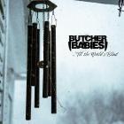 Butcher Babies -  - 'Til The World's Blind