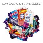 Liam Gallagher & John Squire - Liam Gallagher and John Squire