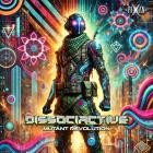 Dissociactive - Mutant Revolution