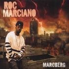 Roc Marciano - Marcberg (15th Anniversary Edition)