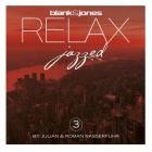 Blank & Jones by Julian & Roman Wasserfuhr - Relax: Jazzed 3