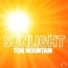 Tom Mountain - Sunlight