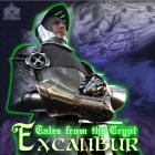 Excalibur - Tales from the crypt